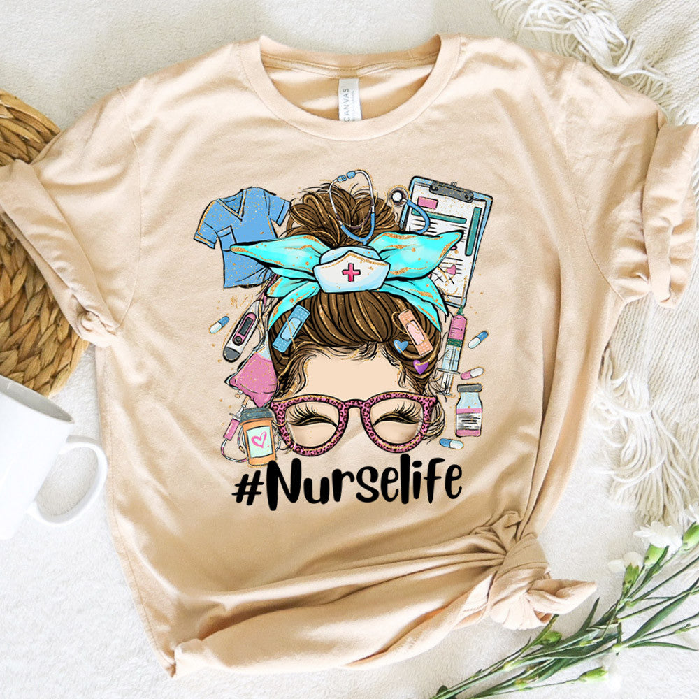 Nurse Graphic Tee Nurse Life Messy Bun Hair Girl