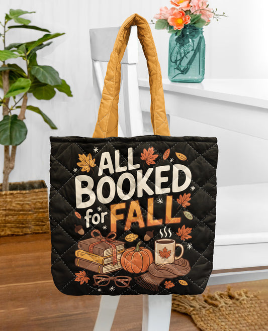 Book Lover Quilted Tote Bag All Booked For Fall