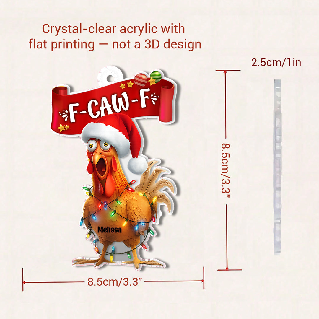 Chicken 2D Acrylic Ornament Personalized Funny Chicken