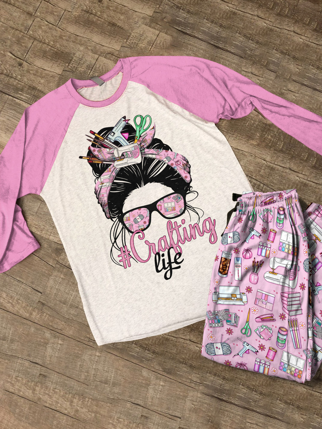 Craft Lover Raglan Lounge Pajamas Messy Bun Crafting Life