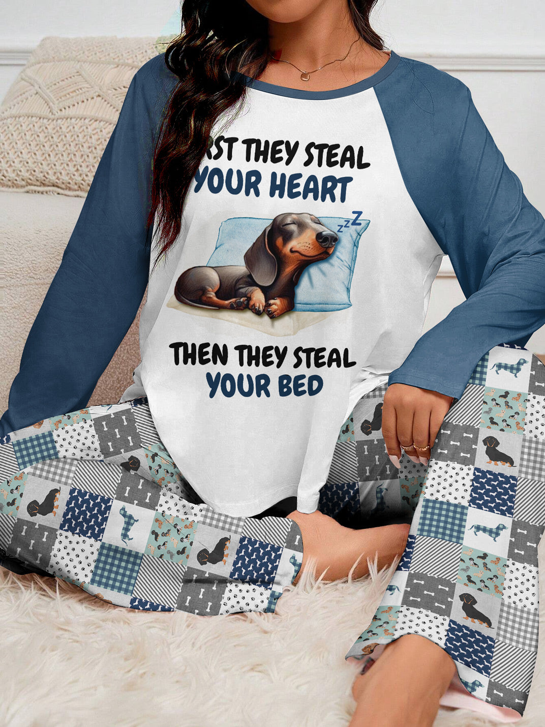 Dachshund Raglan Lounge Pajamas First They Steal Your Heart Then They Steal Your Bed