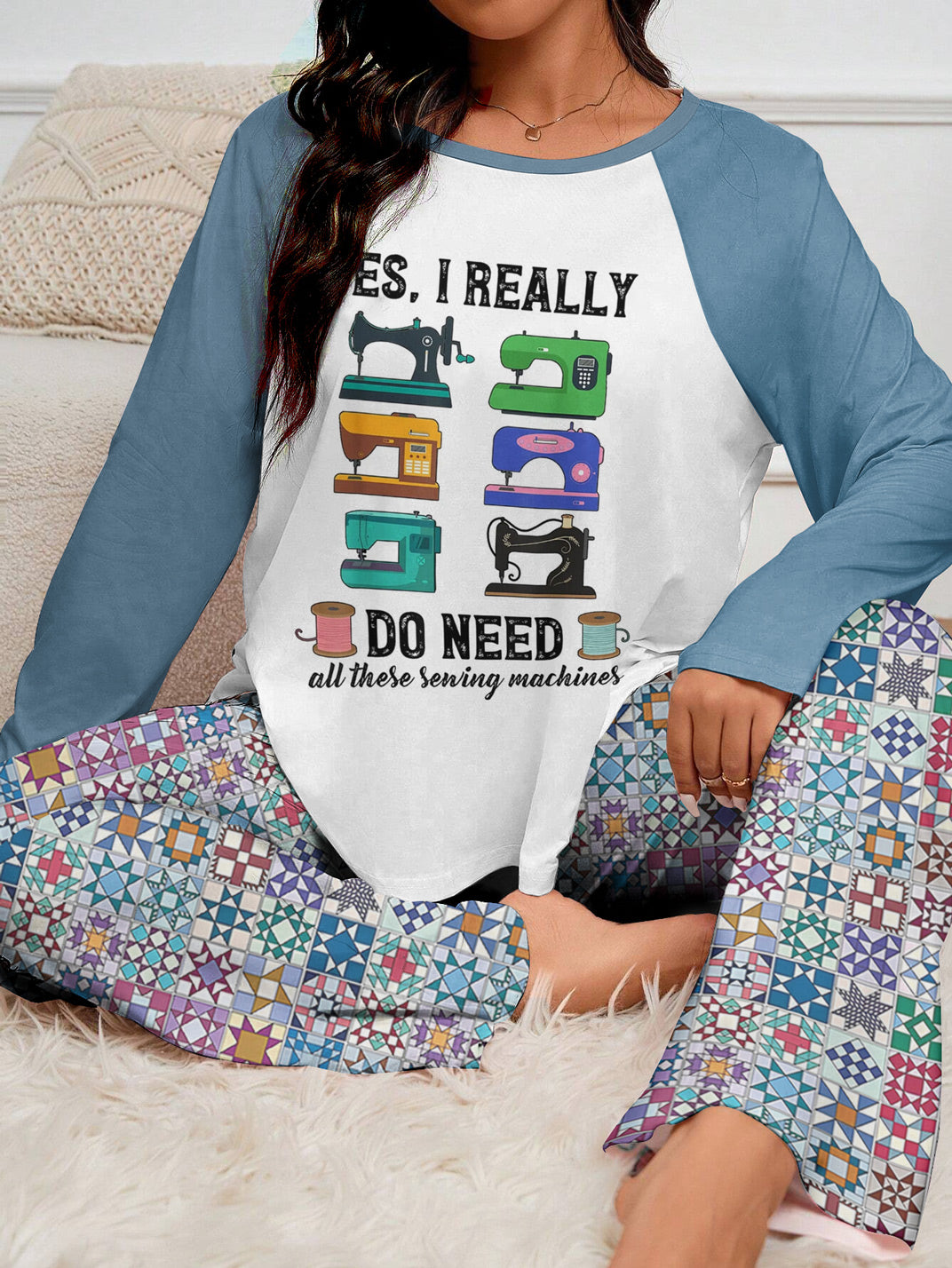 Sewing Lover Raglan Lounge Pajamas I Really Do Need All These Sewing Machines
