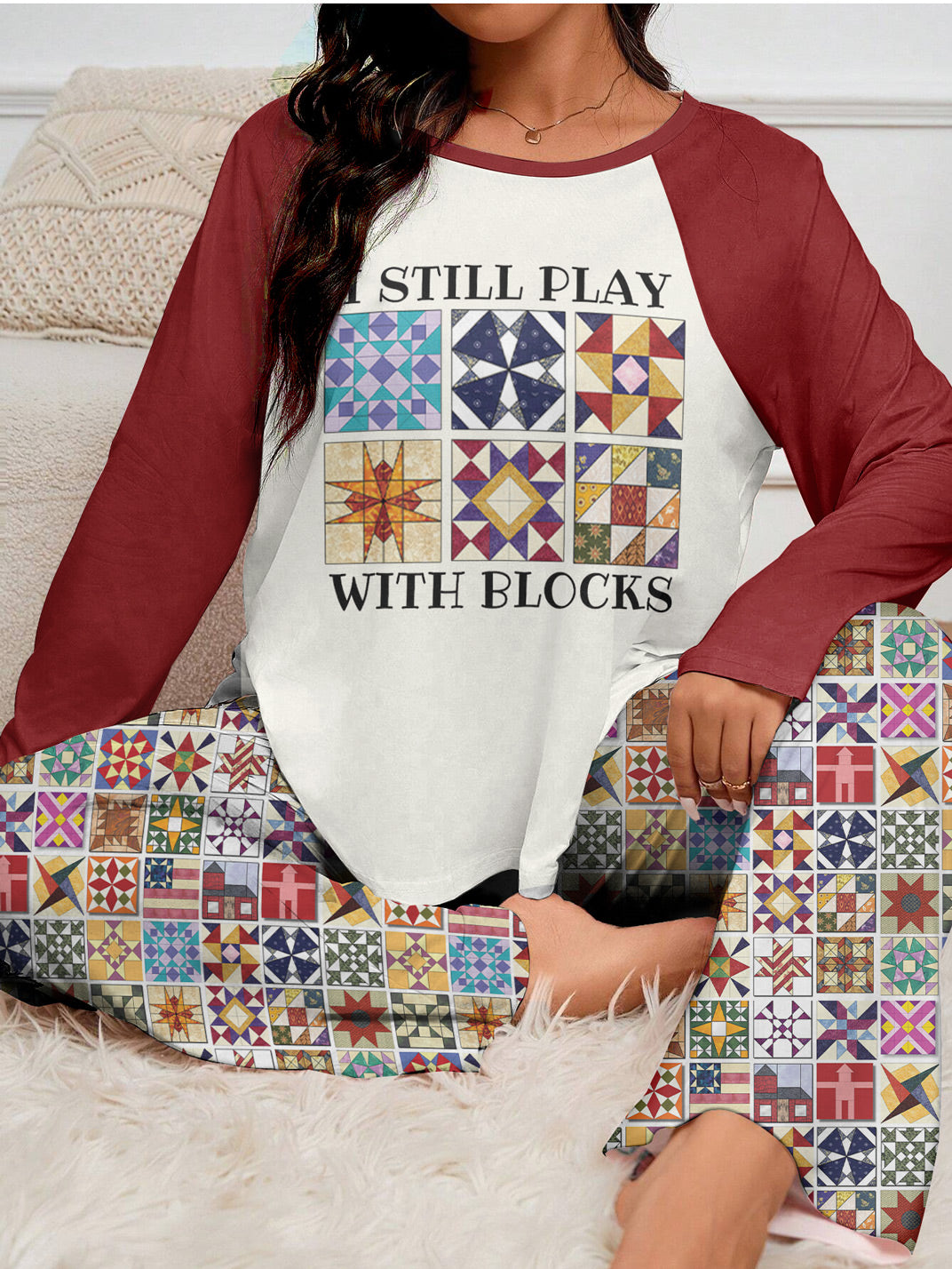 Sewing Lover Raglan Lounge Pajamas I Still Play With Blocks