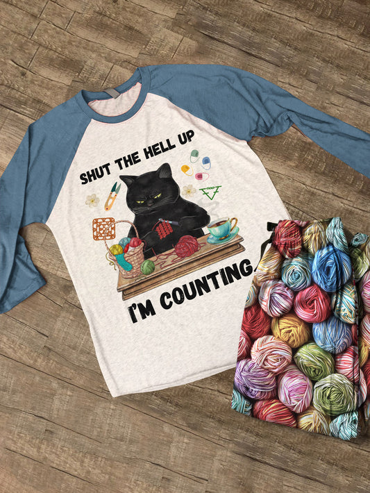 Crochet Lover Raglan Lounge Pajamas Shut The Hell Up I'm Counting