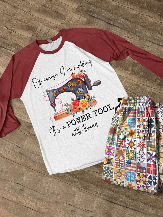 Sewing Lover Raglan Lounge Pajamas Power Tool With Thread