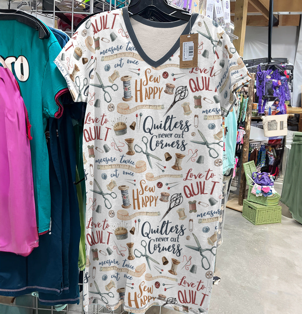 Sewing Lover V-neck Nightshirt Quilters Never Cut Corners