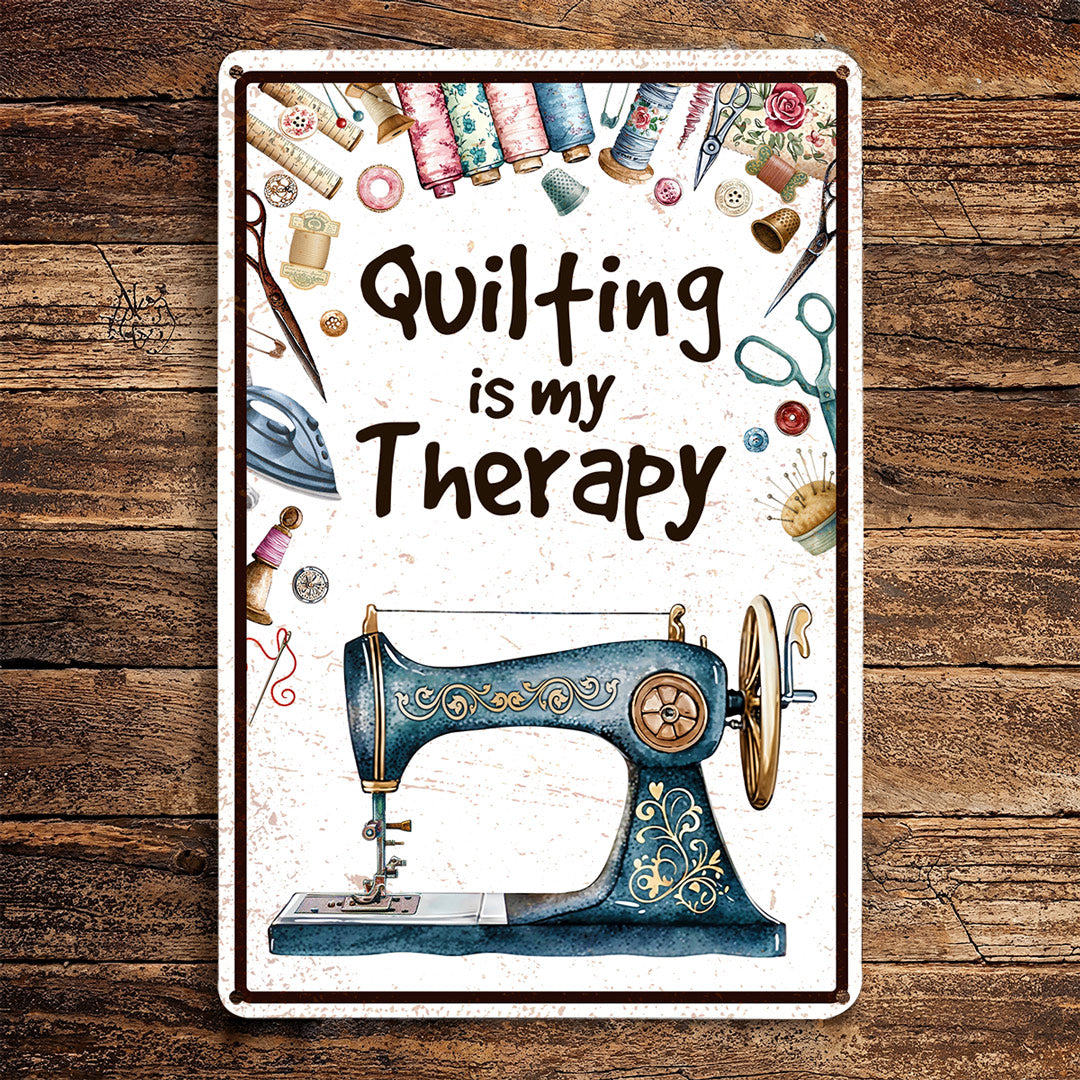 Sewing Lover 2D Metal Sign Quilting Is My Therapy