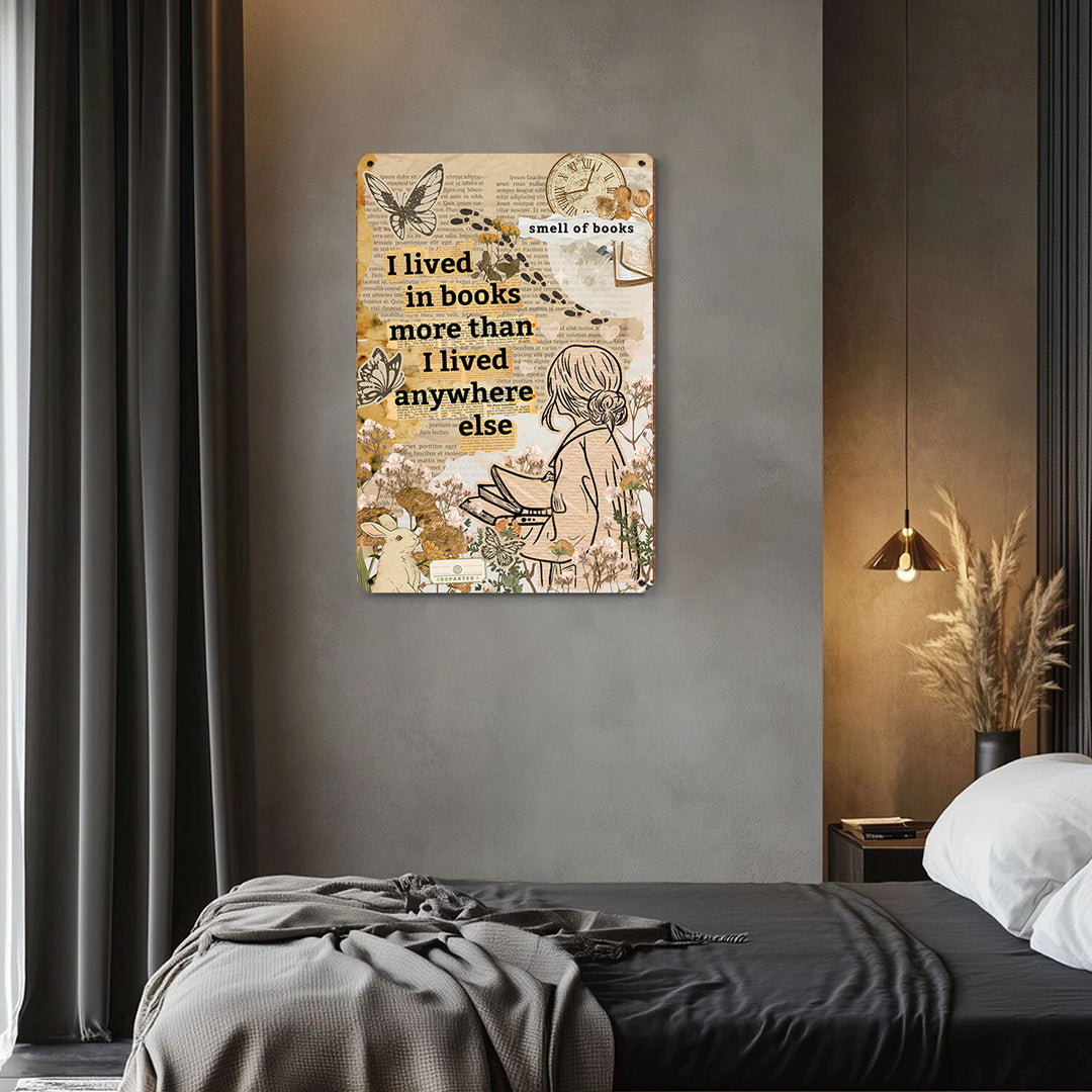 Book Lover 2D Metal Sign Sheltered In Stories