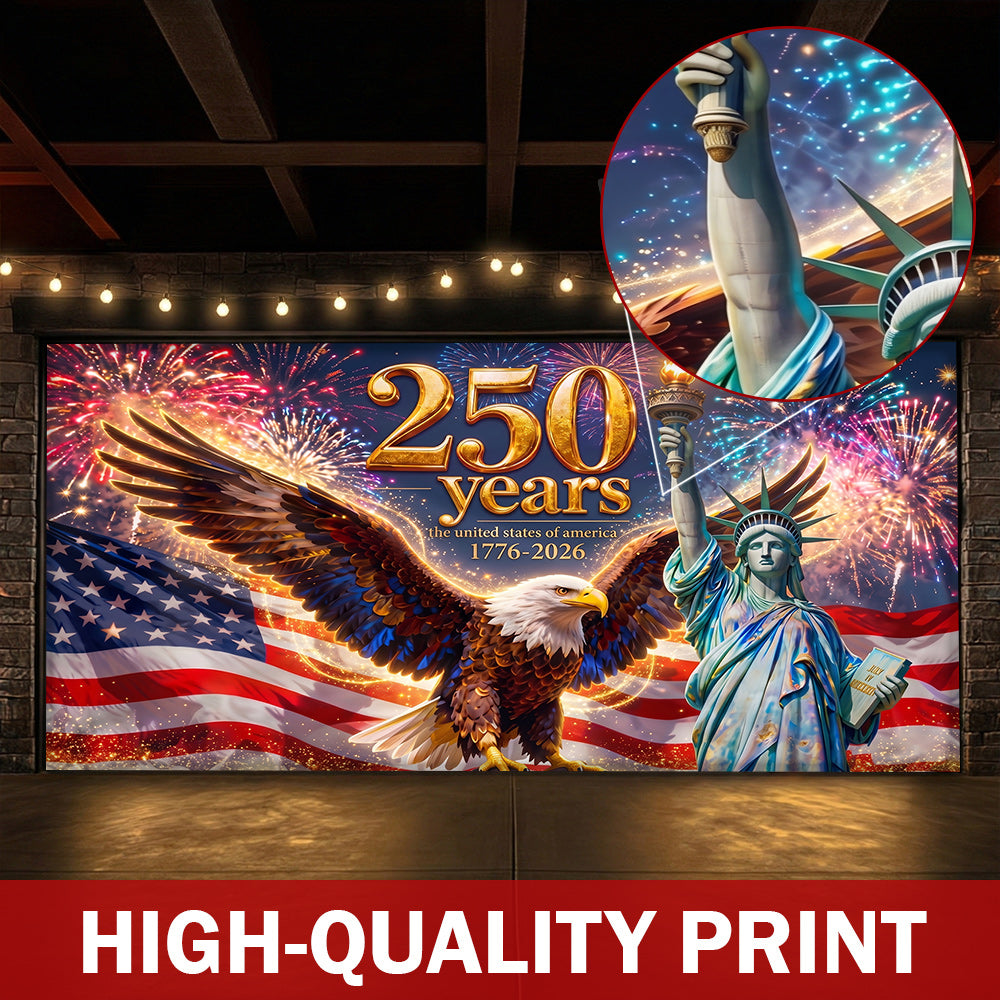 250th Anniversary Garage Door Banner Decoration - The Golden Anniversary of Old Glory
