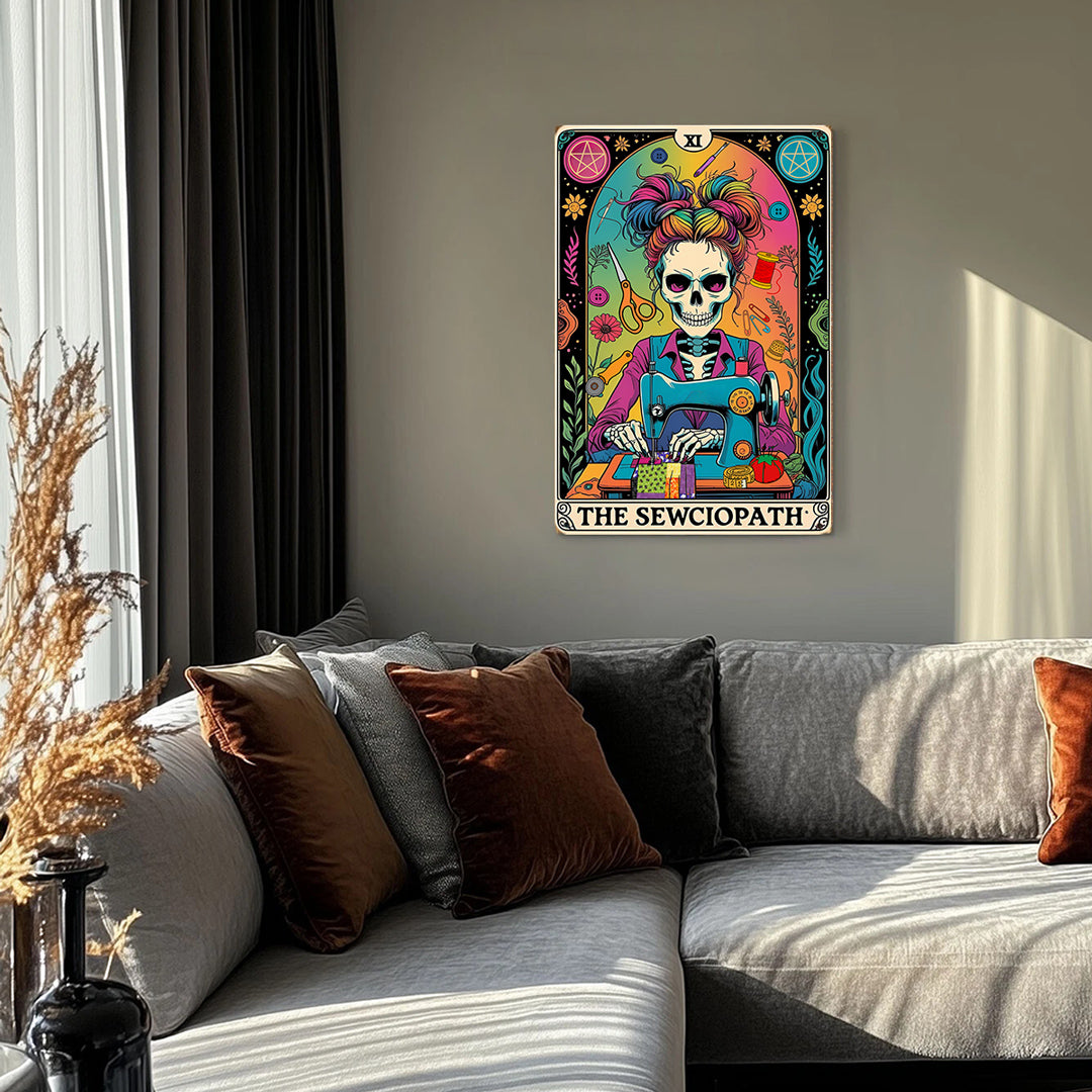 Sewing Lover 2D Metal Sign The Sew-ciopath Funny Tarot Theme