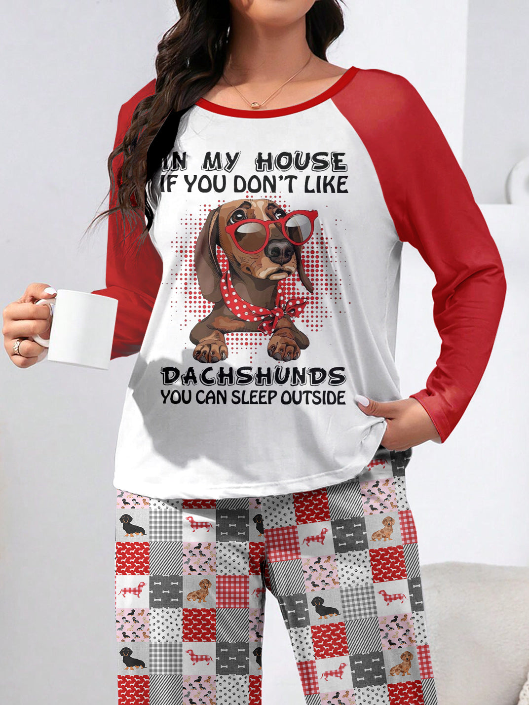 Dachshund Raglan Lounge Pajamas If You Don't Like Dachshunds You Can Sleep Outside