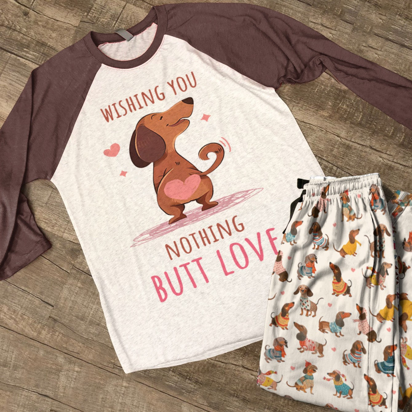 Dachshund Raglan Lounge Pajamas Wishing You Nothing But Love