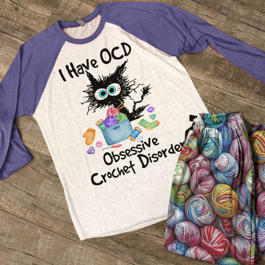 Crochet Lover Raglan Lounge Pajamas I Have OCD Obsessive Crochet Disorder