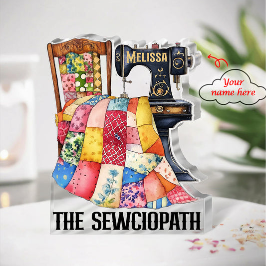 Sewing Lover Personalized Custom Shaped Acrylic Plaque The Sewciopath