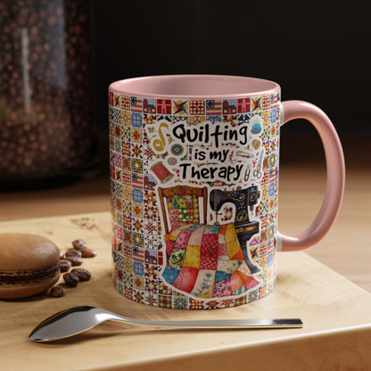 Quilting Lover Accent Mug Quilting Is My Therapy Personalized