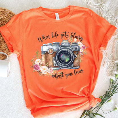 Photography Graphic Tee When Life Gets Blurry