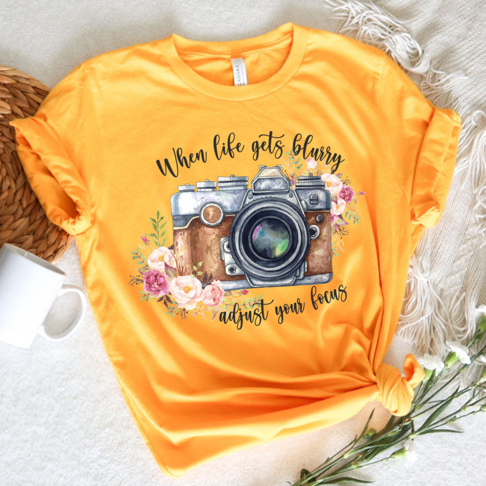 Photography Graphic Tee When Life Gets Blurry