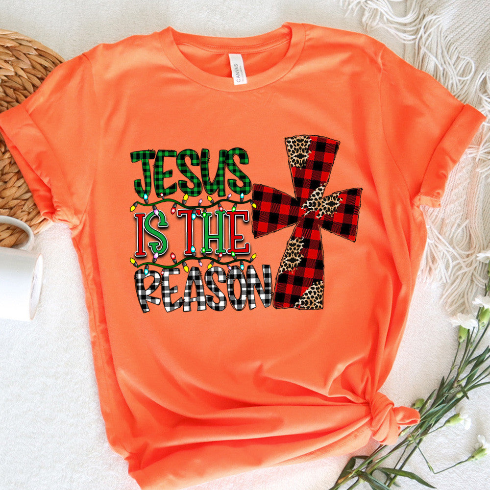 Graphic Tee Jesus Is The Reason