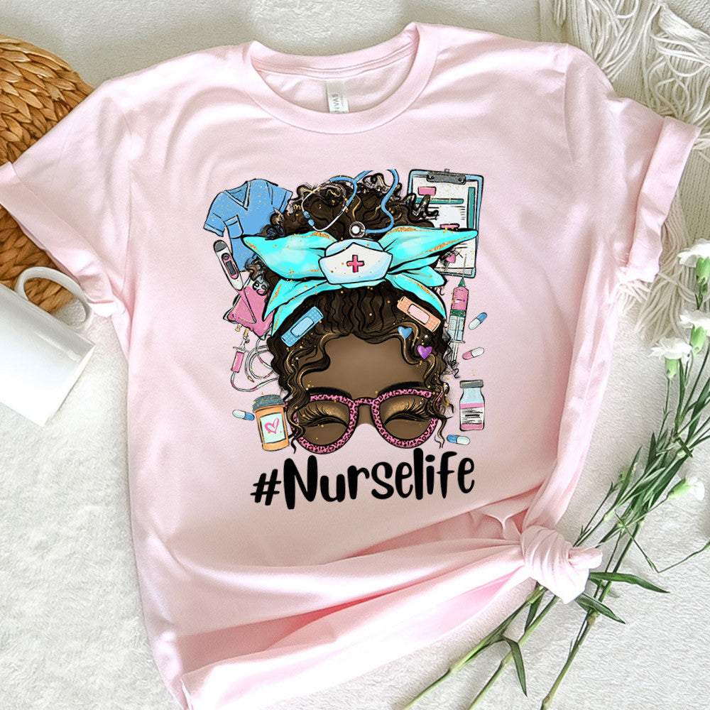 Nurse Graphic Tee Nurse Life Messy Bun Hair Black Girl