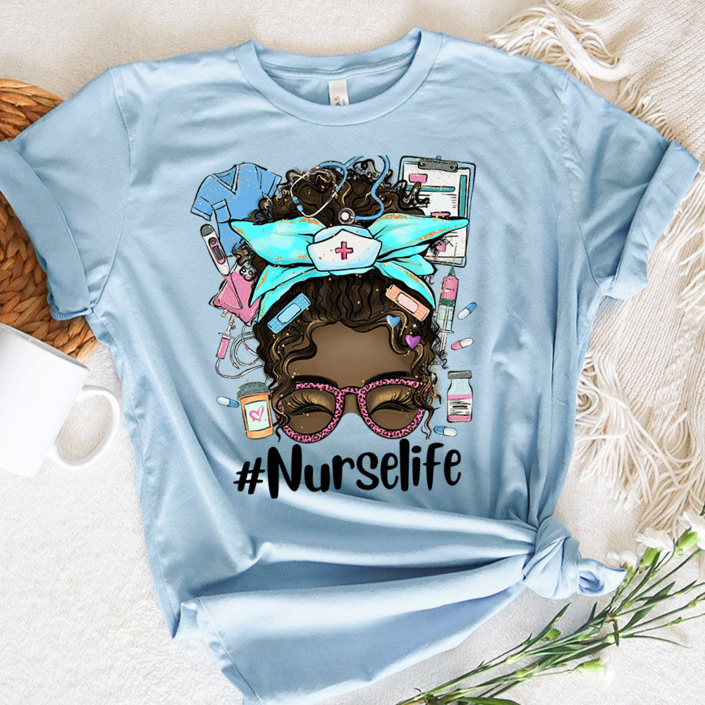 Nurse Graphic Tee Nurse Life Messy Bun Hair Black Girl