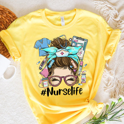 Nurse Graphic Tee Nurse Life Messy Bun Hair Girl