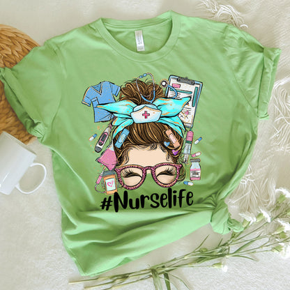 Nurse Graphic Tee Nurse Life Messy Bun Hair Girl