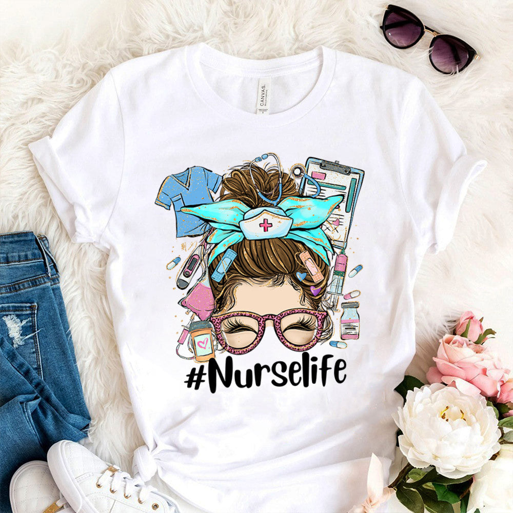 Nurse Graphic Tee Nurse Life Messy Bun Hair Girl