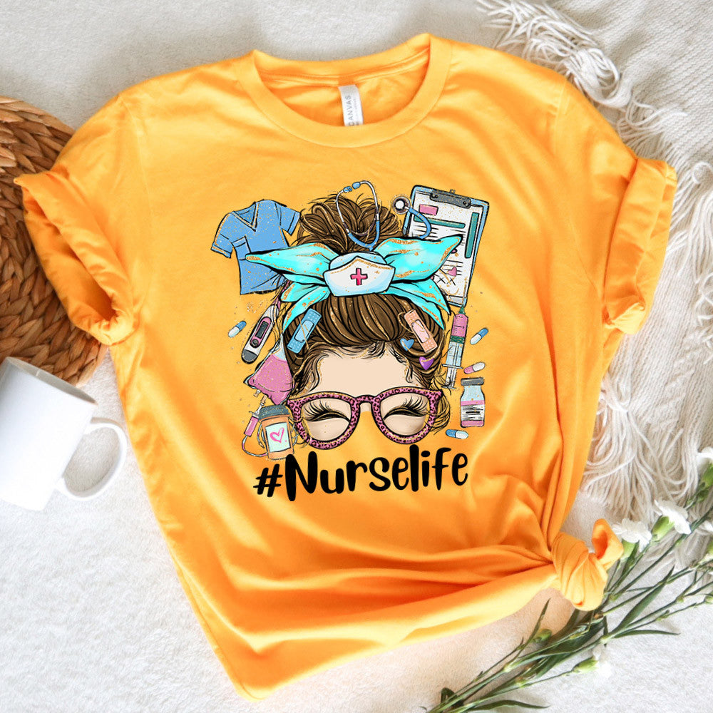 Nurse Graphic Tee Nurse Life Messy Bun Hair Girl