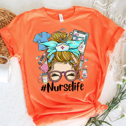 Nurse Graphic Tee Nurse Life Messy Bun Blond Hair Girl