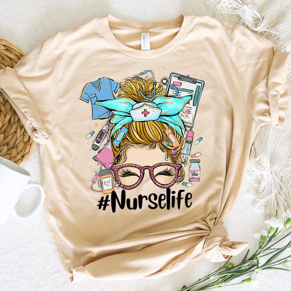 Nurse Graphic Tee Nurse Life Messy Bun Blond Hair Girl