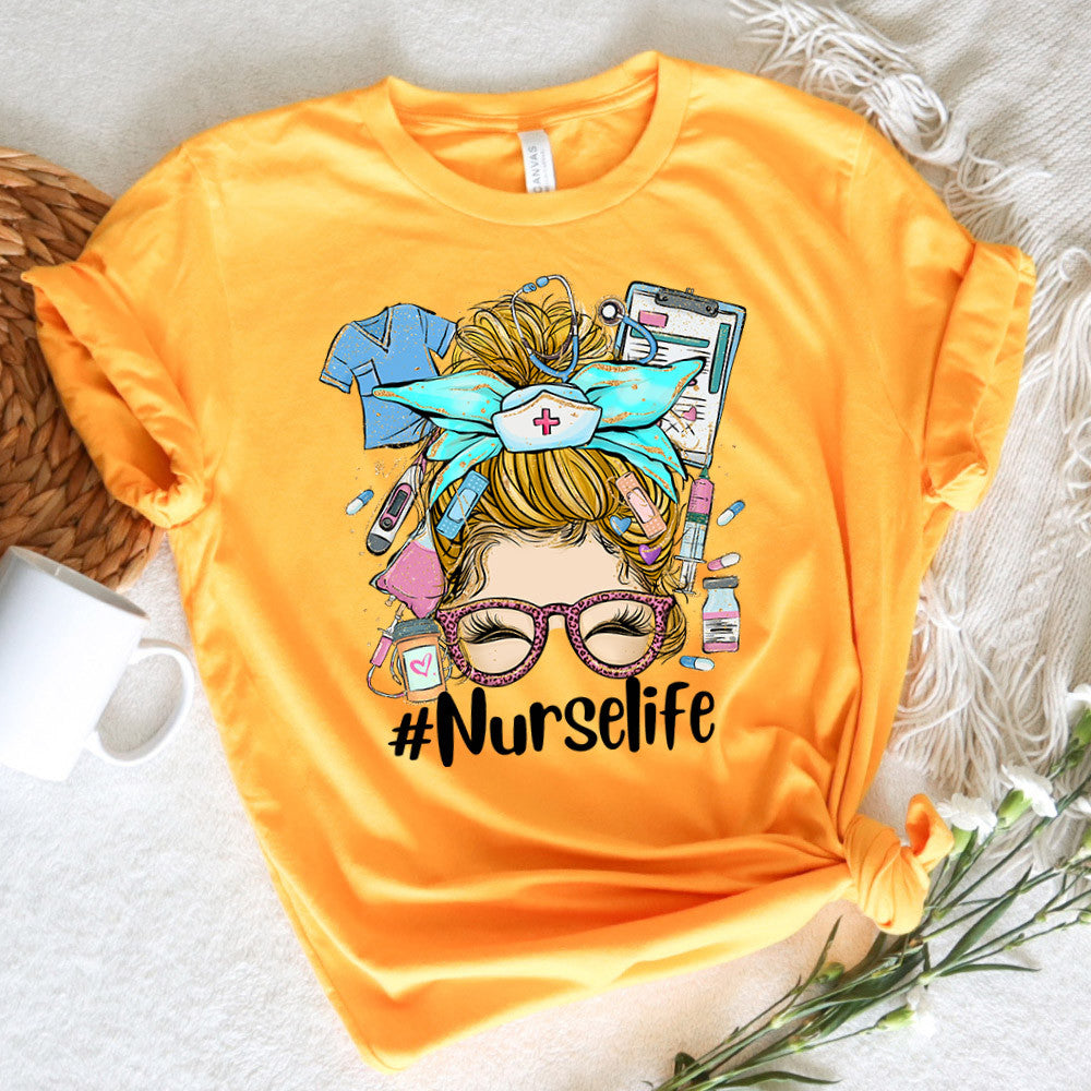 Nurse Graphic Tee Nurse Life Messy Bun Blond Hair Girl