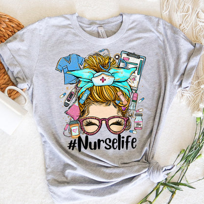 Nurse Graphic Tee Nurse Life Messy Bun Blond Hair Girl