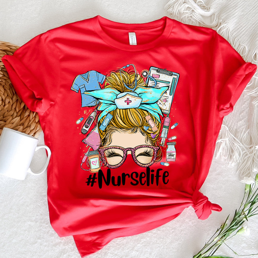 Nurse Graphic Tee Nurse Life Messy Bun Blond Hair Girl