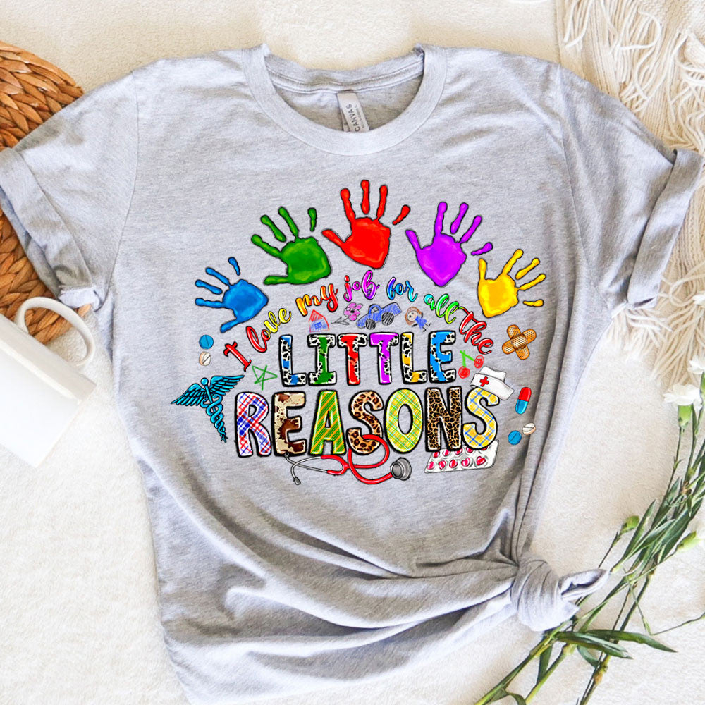 Pediatric Nurse Graphic Tee Love MyJob For All The Little Reasons