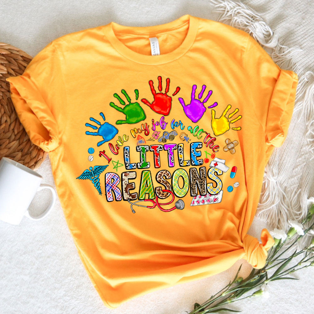 Pediatric Nurse Graphic Tee Love MyJob For All The Little Reasons