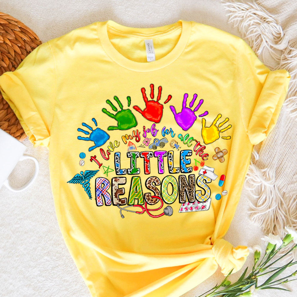 Pediatric Nurse Graphic Tee Love MyJob For All The Little Reasons