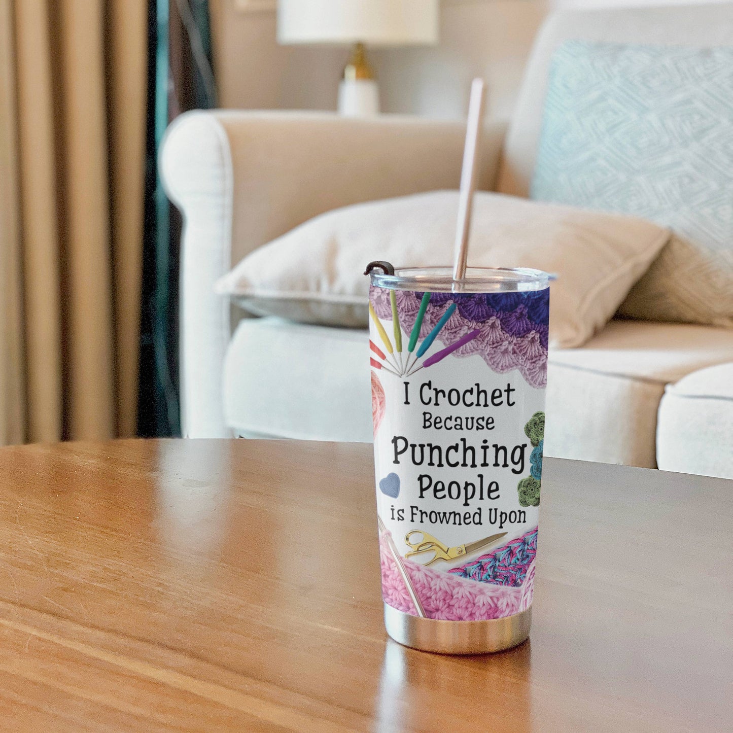 Crochet 20Oz Tumbler Personalized I Crochet Because Punching People Is Frown Upon