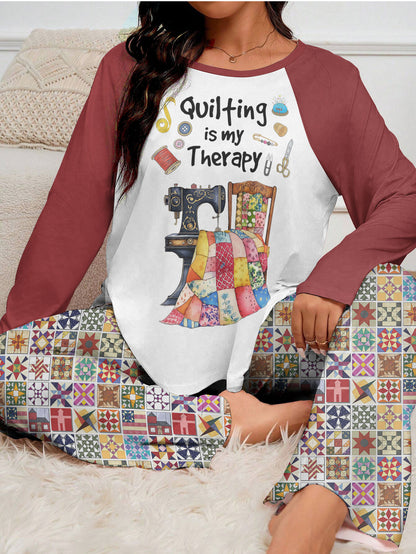 Sewing Lover Raglan Lounge Pajamas Quilting Is My Therapy