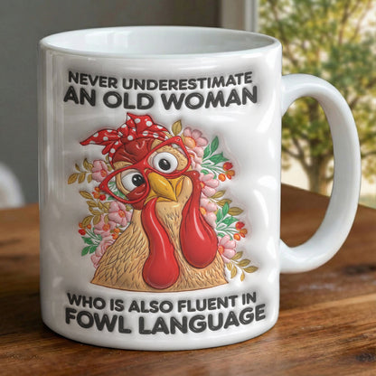 Chicken Lover Ceramic Mug Sassy Chicken Lady