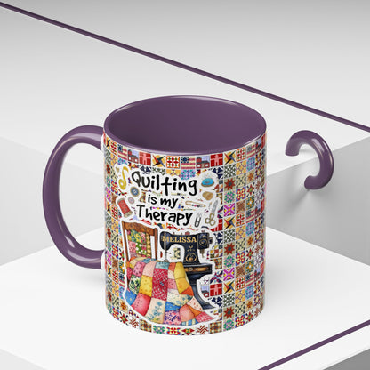 Quilting Lover Accent Mug Quilting Is My Therapy Personalized