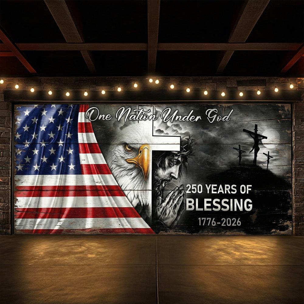 Christian Patriotic Garage Door Banner Decoration 250 Years Of Blessing