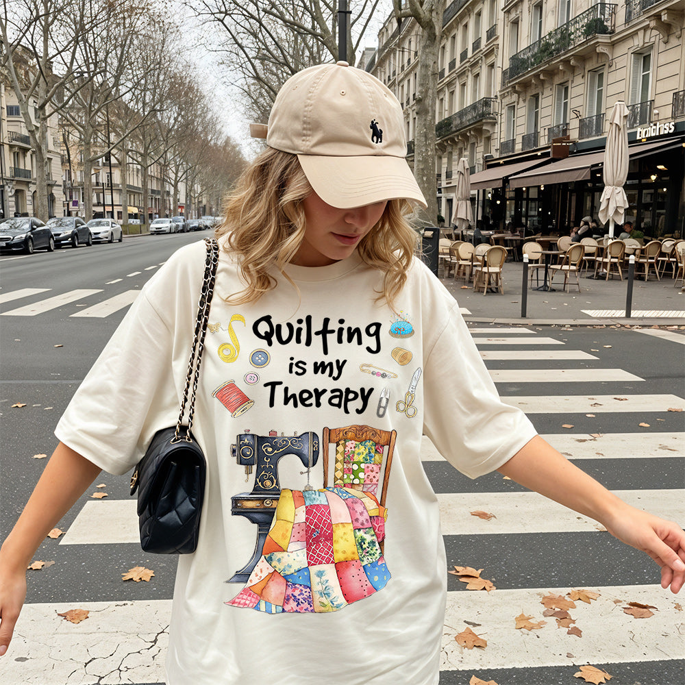 Quilting Is My Therapy T-shirt