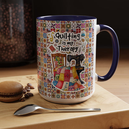 Quilting Lover Accent Mug Quilting Is My Therapy Personalized