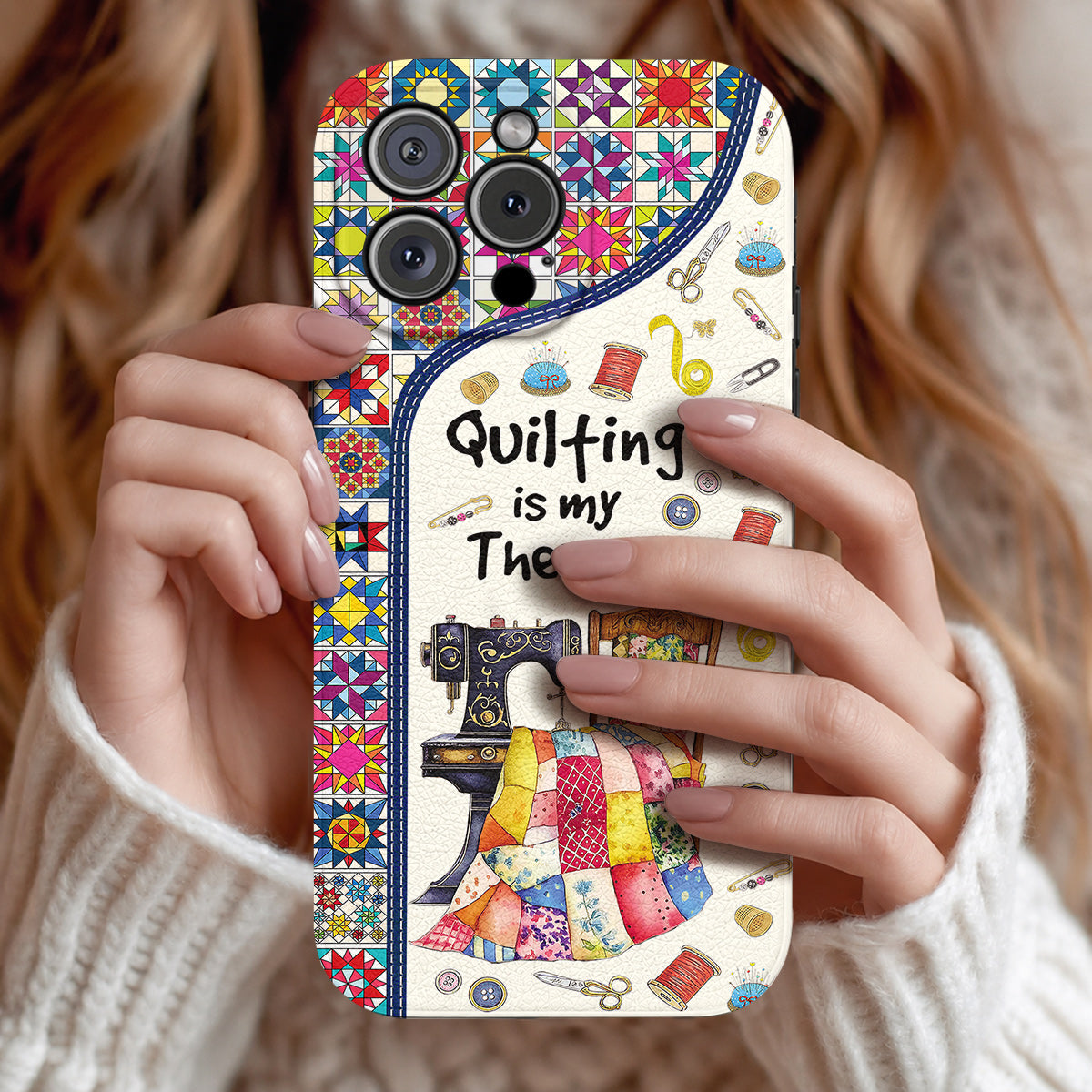 Sewing Lover Leather Phone Case Quilting Is My Therapy