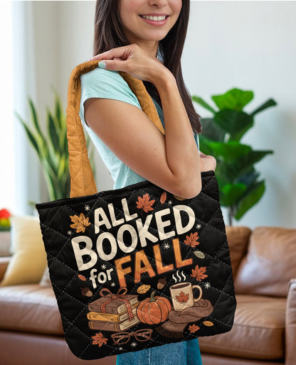 Book Lover Quilted Tote Bag All Booked For Fall