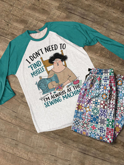 Quilting Lover Raglan Lounge Pajamas Always At The Sewing Machine