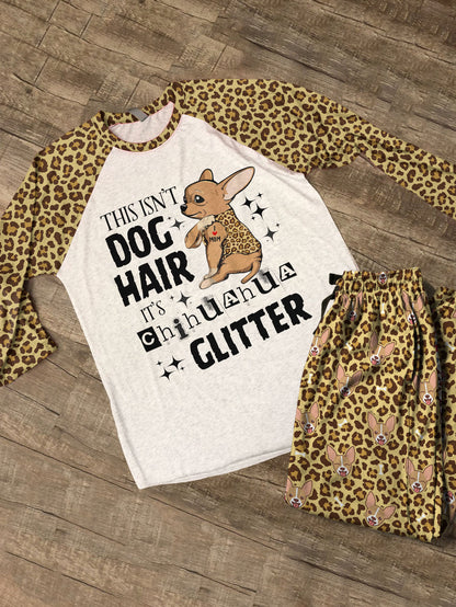Chihuahua Raglan Lounge Pajamas It's Chihuahua Glitter
