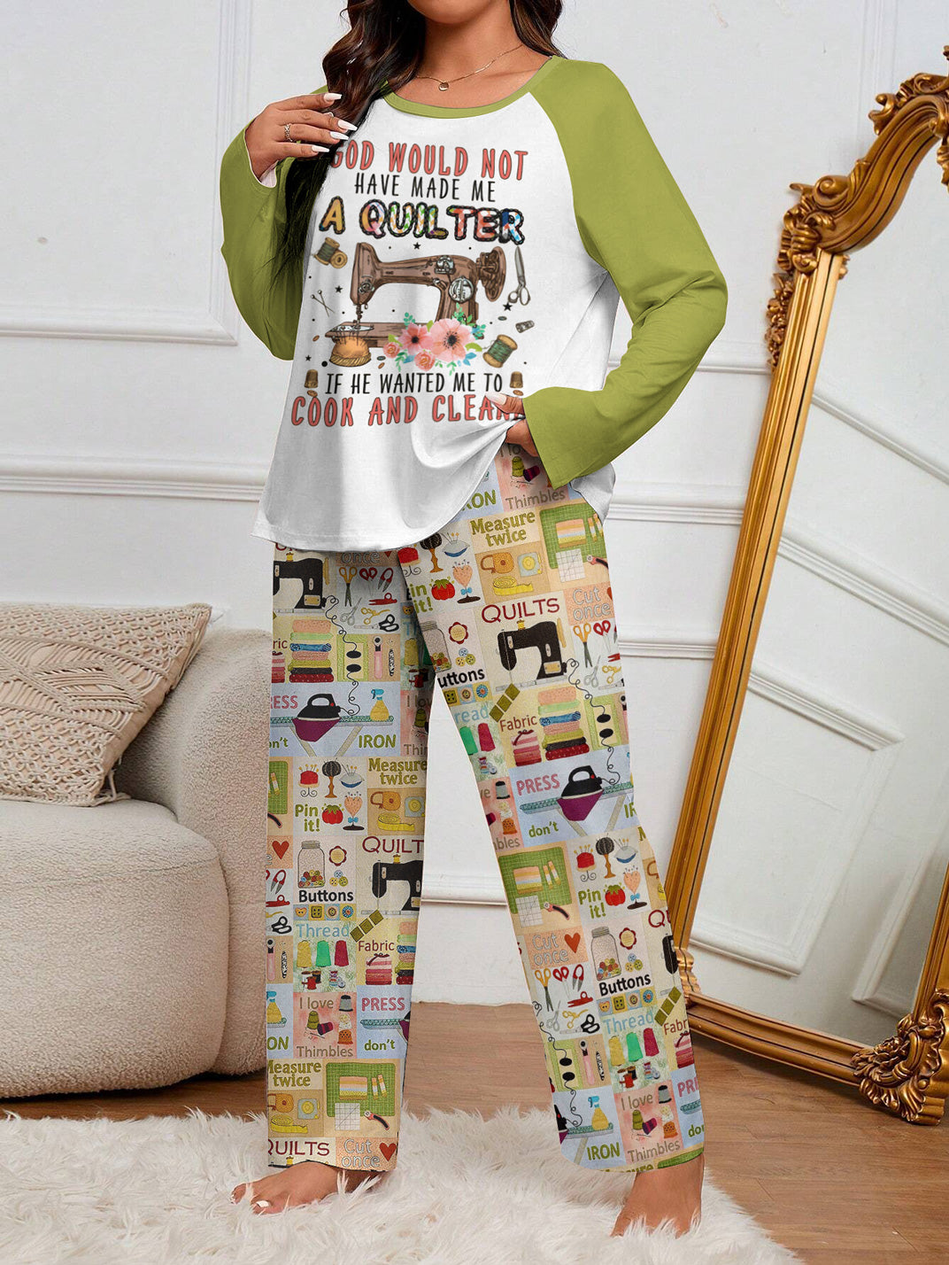 Sewing Lover Raglan Lounge Pajamas God Would Not Have Made Me A Quilter If He Wanted Me To Cook And Clean