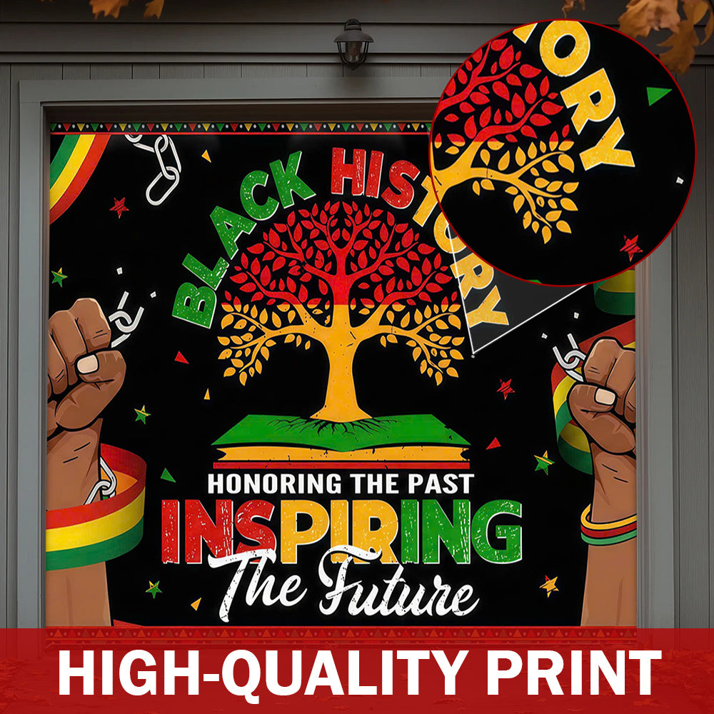 2026 Black History Month Garage Door Banner Decoration - Honoring The Past Inspiring The Future