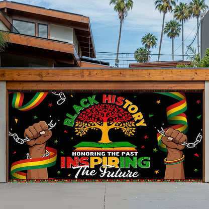 2026 Black History Month Garage Door Banner Decoration - Honoring The Past Inspiring The Future